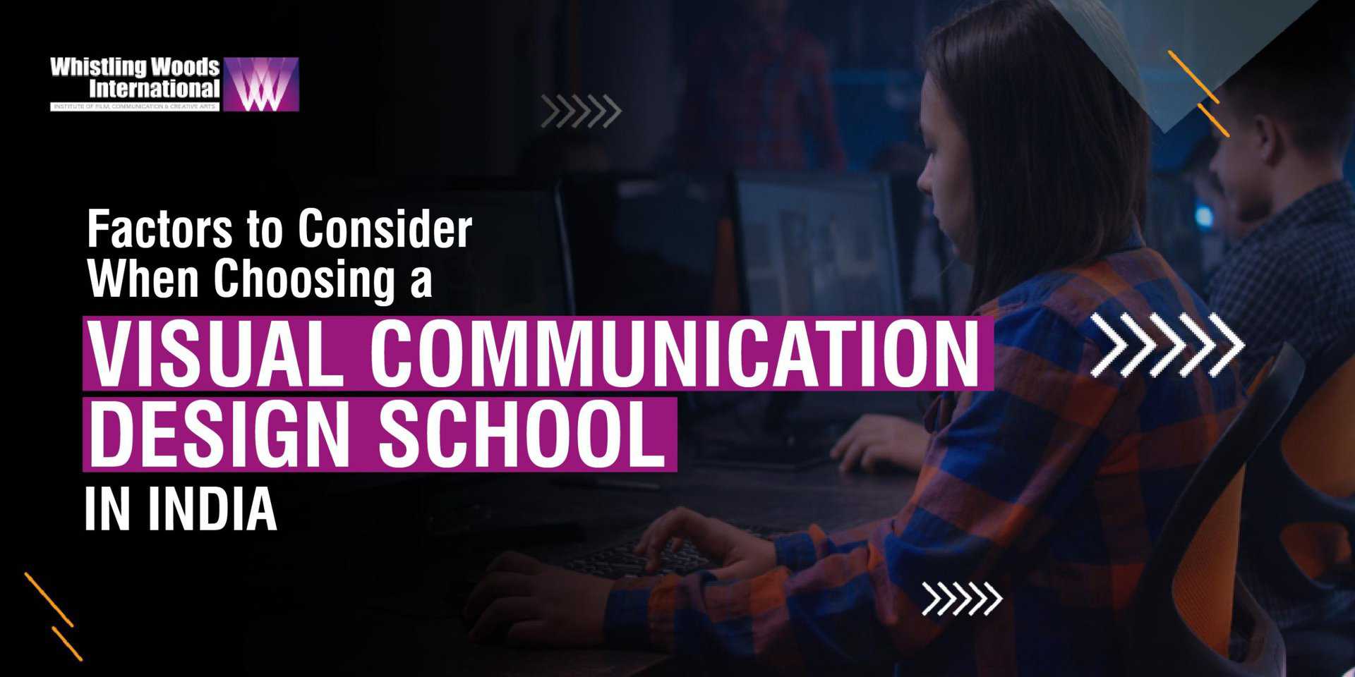 Factors to Consider When Choosing a Visual Communication Design School in India Factors to Consider When Choosing a Visual Communication Design School in India