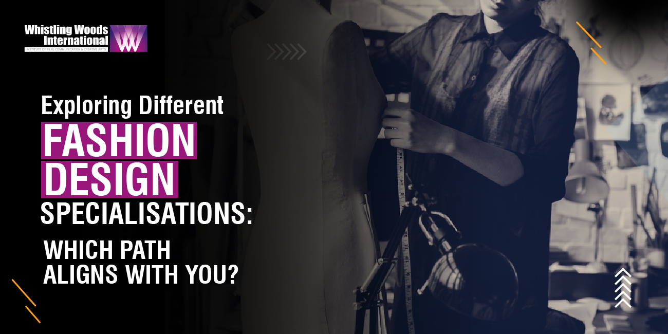 Fashion Design Specialisations Fashion Design Specialisations