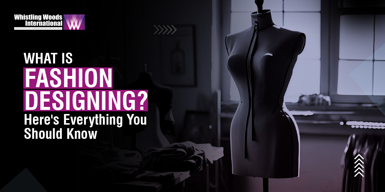 WHAT IS FASHION DESIGN WHAT IS FASHION DESIGN