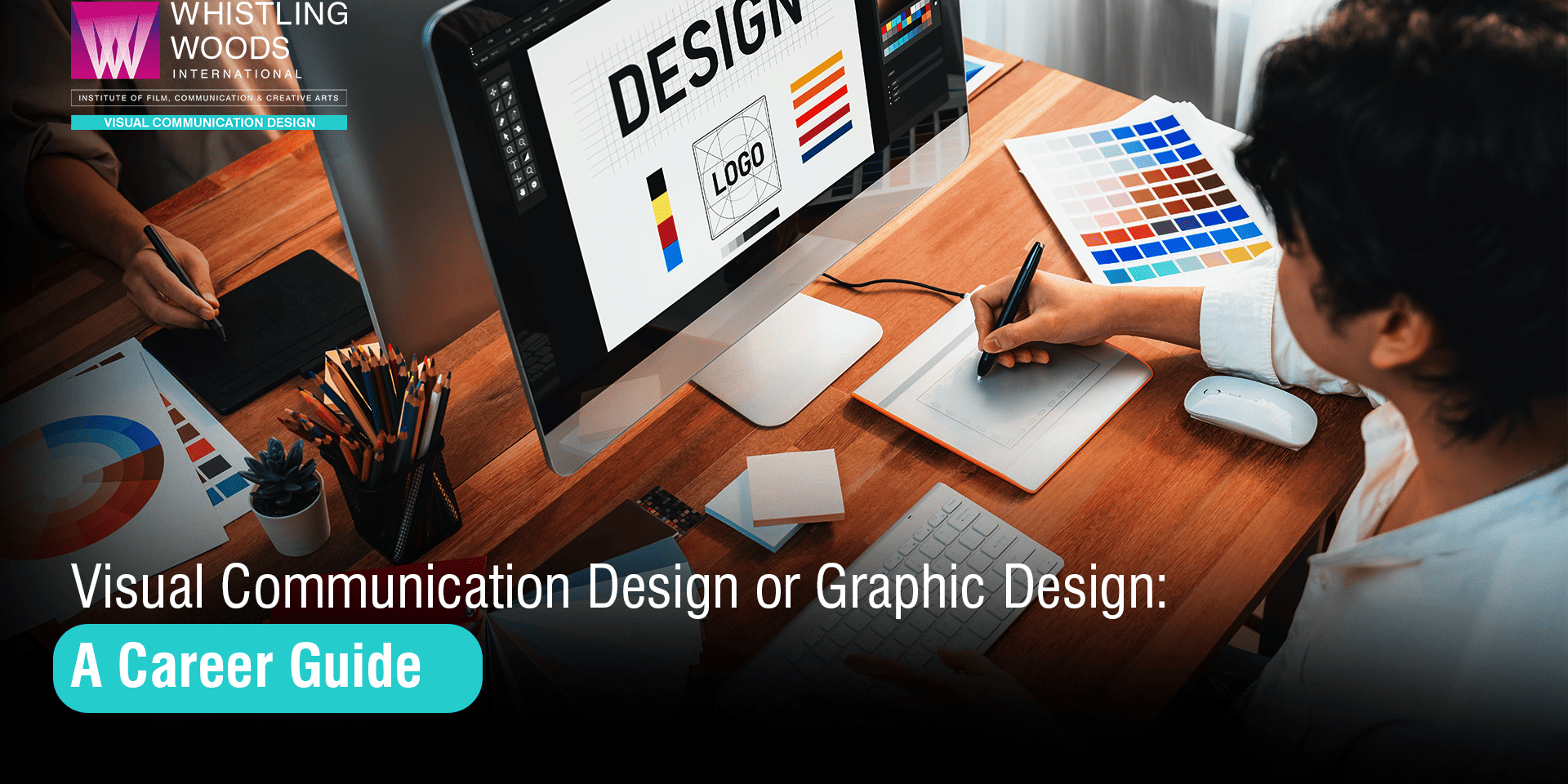 Visual Communication Design & Graphic Design Career Guide Visual Communication Design & Graphic Design Career Guide