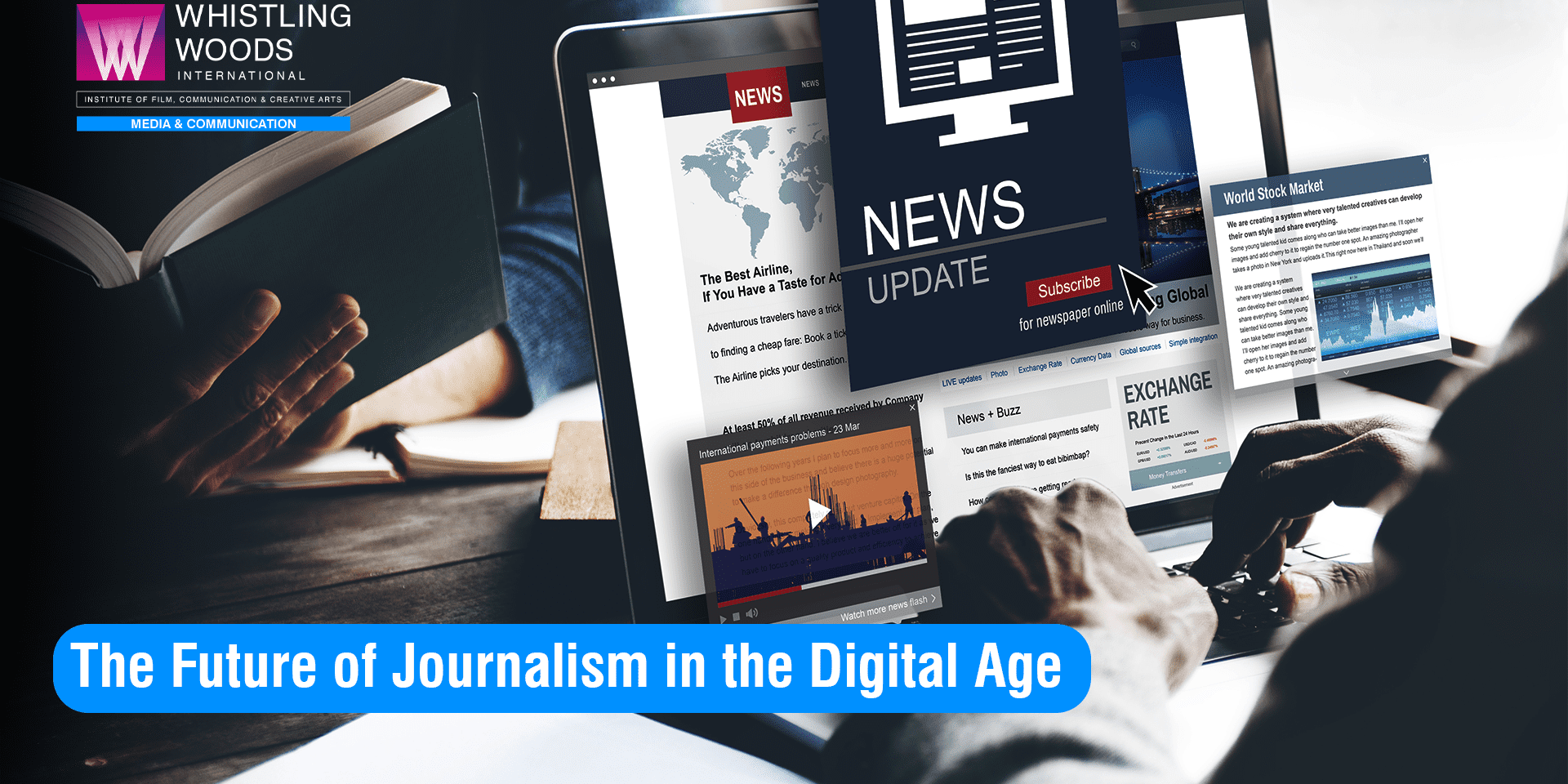 Future of Journalism in the Digital Age