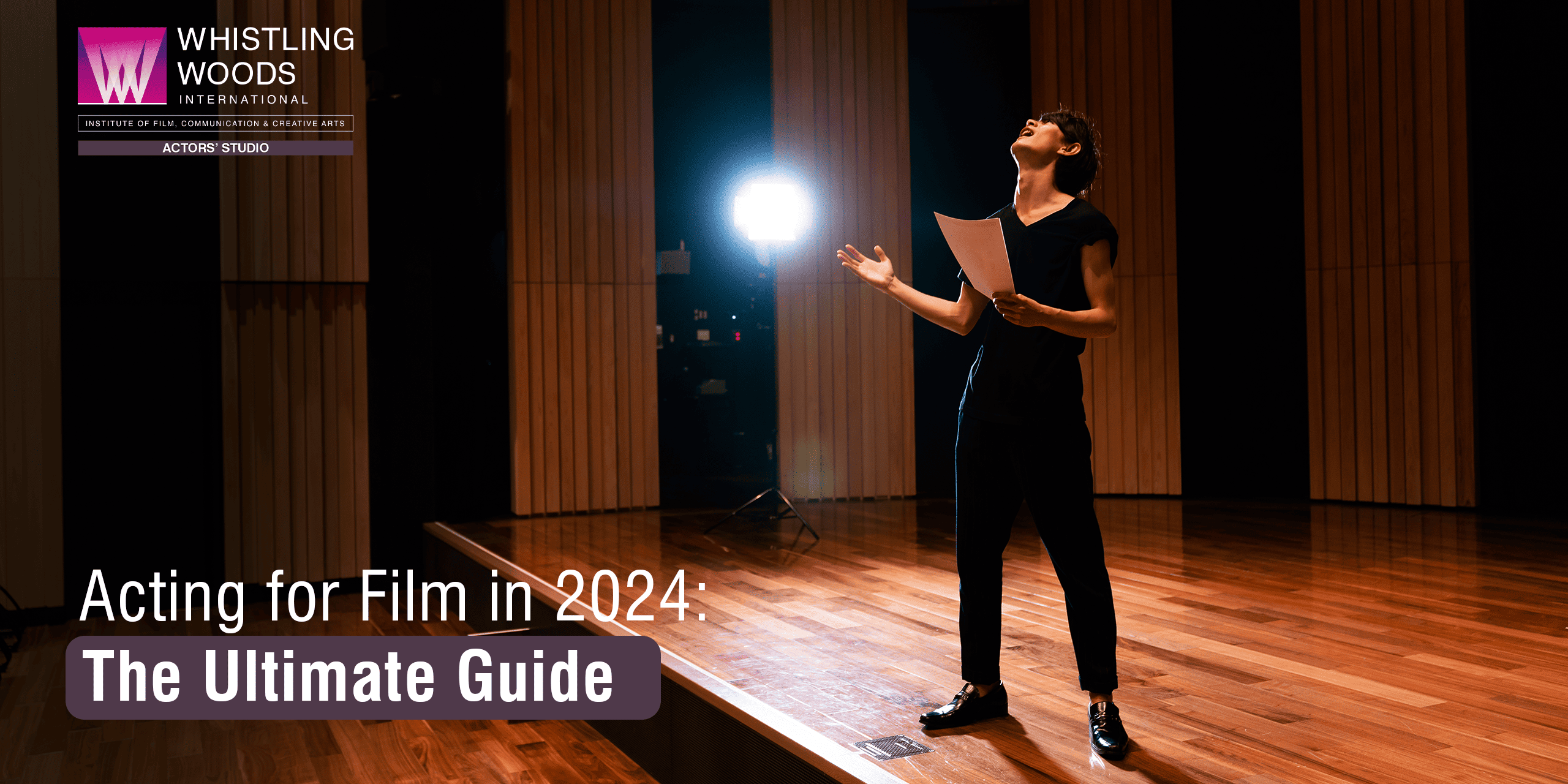 Acting In Film 2024 Guide Acting In Film 2024 Guide